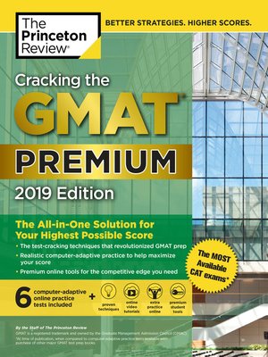 cover image of Cracking the GMAT Premium Edition with 6 Computer-Adaptive Practice Tests, 2019